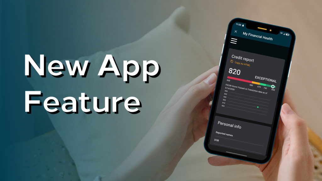 New App Feature - shows phone with credit score in mobile banking app.